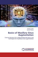 Basics of Maxillary Sinus Augmentation