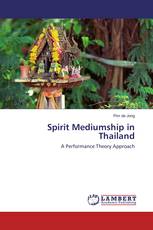 Spirit Mediumship in Thailand