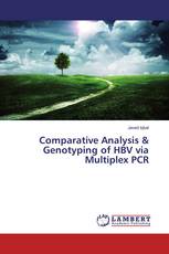 Comparative Analysis & Genotyping of HBV via Multiplex PCR
