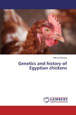 Genetics and history of Egyptian chickens