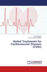 Herbal Treatments for Cardiovascular Diseases (CVDs)