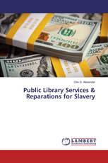 Public Library Services & Reparations for Slavery