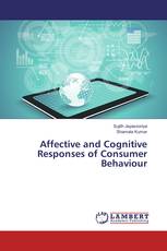 Affective and Cognitive Responses of Consumer Behaviour