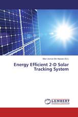 Energy Efficient 2-D Solar Tracking System