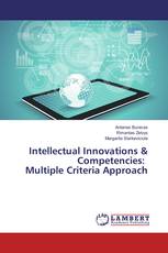 Intellectual Innovations & Competencies: Multiple Criteria Approach