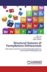 Structural features of Formylketene Dithioacetals