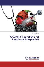 Sports: A Cognitive and Emotional Perspective