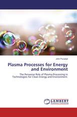 Plasma Processes for Energy and Environment