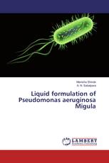 Liquid formulation of Pseudomonas aeruginosa Migula