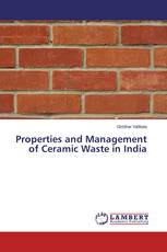 Properties and Management of Ceramic Waste in India