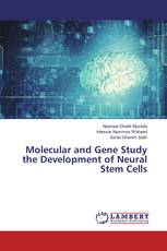 Molecular and Gene Study the Development of Neural Stem Cells