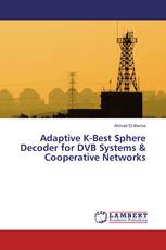Adaptive K-Best Sphere Decoder for DVB Systems & Cooperative Networks