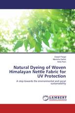 Natural Dyeing of Woven Himalayan Nettle Fabric for UV Protection