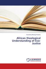 African theological Understanding of Eco-Justice
