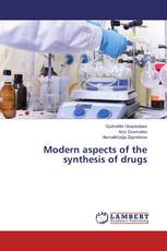 Modern aspects of the synthesis of drugs