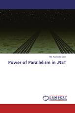 Power of Parallelism in .NET