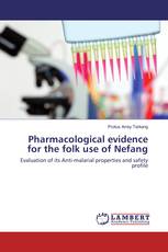 Pharmacological evidence for the folk use of Nefang