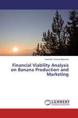 Financial Viability Analysis on Banana Production and Marketing