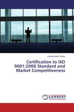 Certification to ISO 9001:2008 Standard and Market Competitiveness