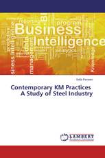 Contemporary KM Practices A Study of Steel Industry