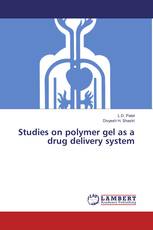 Studies on polymer gel as a drug delivery system