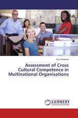 Assessment of Cross Cultural Competence in Multinational Organisations