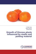 Growth of Kinnow plants influenced by media and potting material
