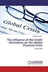 The Influence of the Credit Derivatives on the Global Financial Crisis