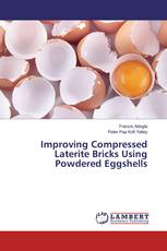 Improving Compressed Laterite Bricks Using Powdered Eggshells
