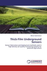 Thick-Film Underground Sensors