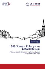 1989 Sonrası Polonya ve Katolik Kilisesi
