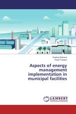 Aspects of energy management implementation in municipal facilities