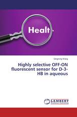 Highly selective OFF-ON fluorescent sensor for D-3-HB in aqueous