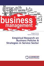 Empirical Research on Business Policies & Strategies in Service Sector