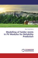 Modelling of Solder Joints in PV Modules for Reliability Prediction