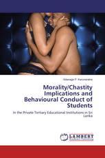 Morality/Chastity Implications and Behavioural Conduct of Students