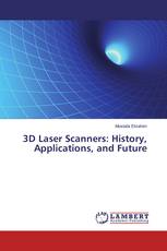 3D Laser Scanners: History, Applications, and Future