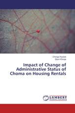 Impact of Change of Administrative Status of Choma on Housing Rentals