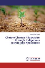 Climate Change Adaptation through Indigenous Technology Knowledge