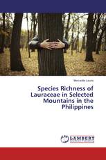 Species Richness of Lauraceae in Selected Mountains in the Philippines