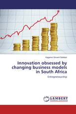 Innovation obsessed by changing business models in South Africa