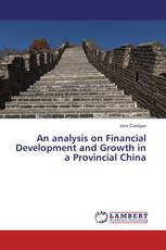 An analysis on Financial Development and Growth in a Provincial China