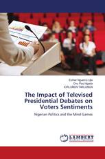 The Impact of Televised Presidential Debates on Voters Sentiments