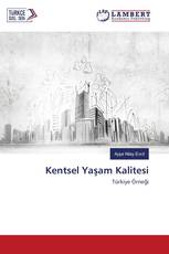 Kentsel Yaşam Kalitesi