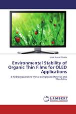 Environmental Stability of Organic Thin Films for OLED Applications
