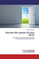 Harness the power of your brain