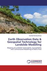 Earth Observation Data & Geospatial Technology for Landslide Modelling
