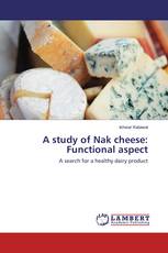 A study of Nak cheese: Functional aspect