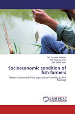 Socioeconomic condition of fish farmers