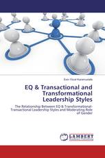 EQ & Transactional and Transformational Leadership Styles